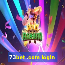 73bet .com login